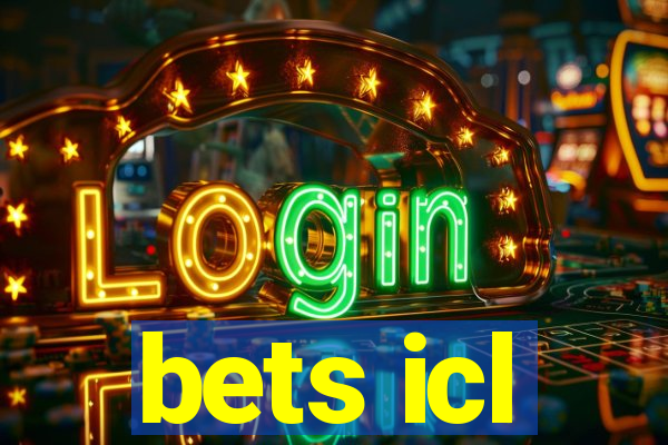 bets icl