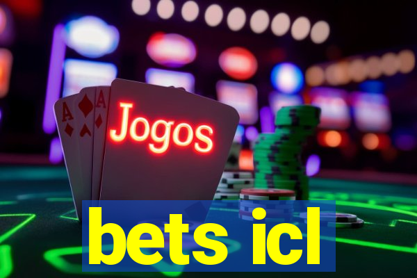 bets icl