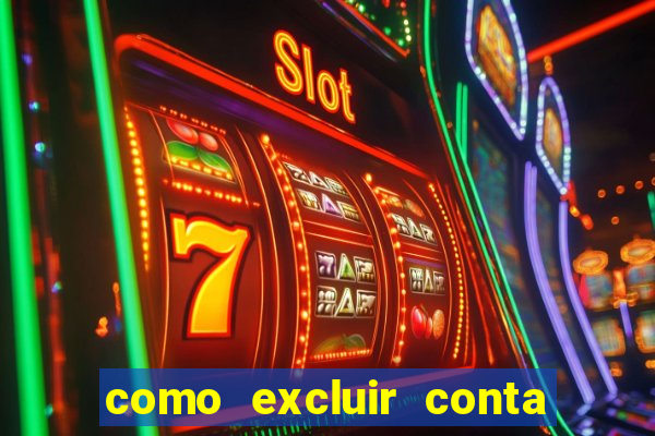 como excluir conta na sportingbet