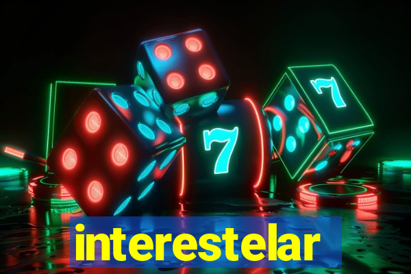 interestelar completo dublado hd