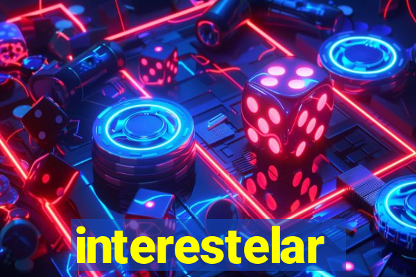 interestelar completo dublado hd