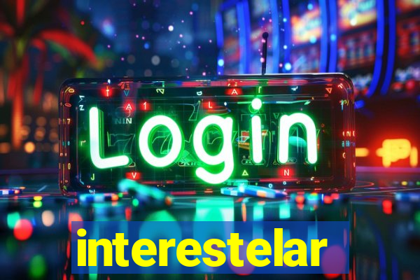 interestelar completo dublado hd