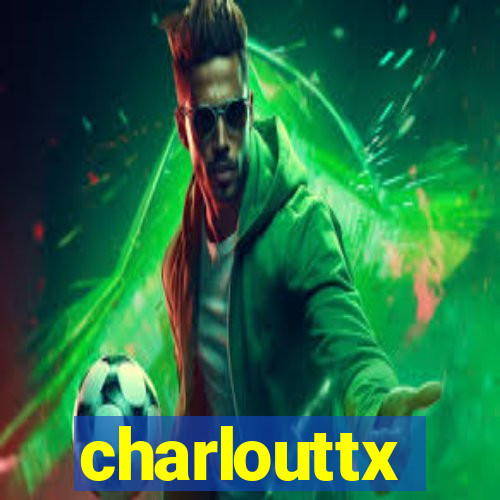 charlouttx