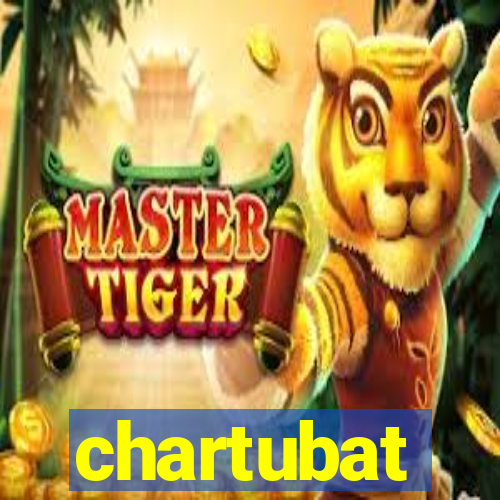 chartubat