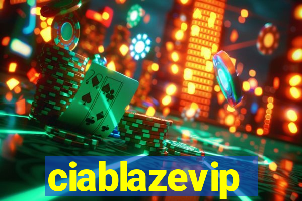 ciablazevip