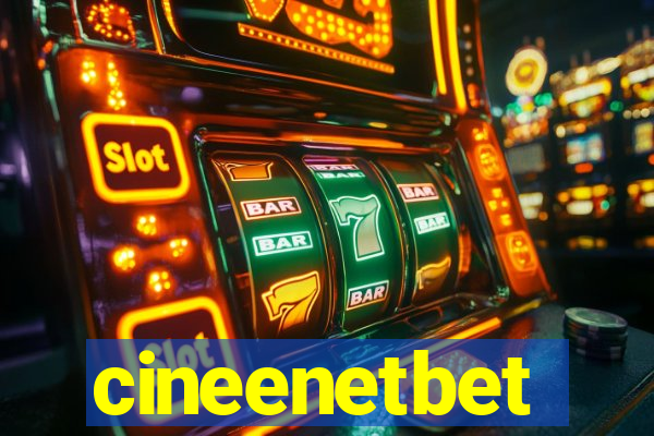 cineenetbet