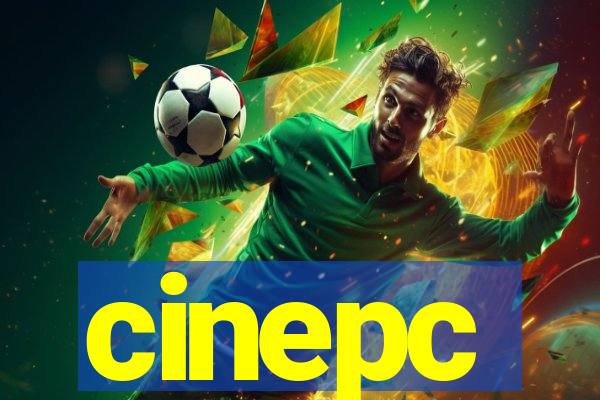 cinepc