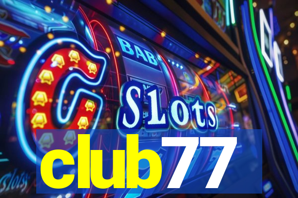 club77