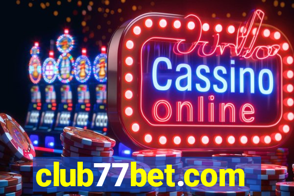 club77bet.com