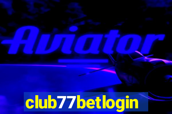 club77betlogin