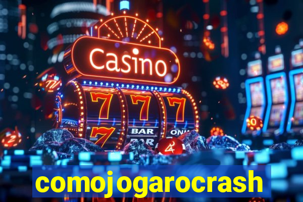 comojogarocrash