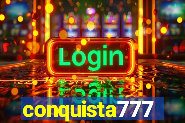 conquista777