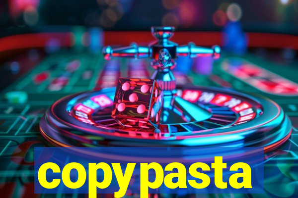 copypasta