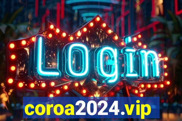 coroa2024.vip