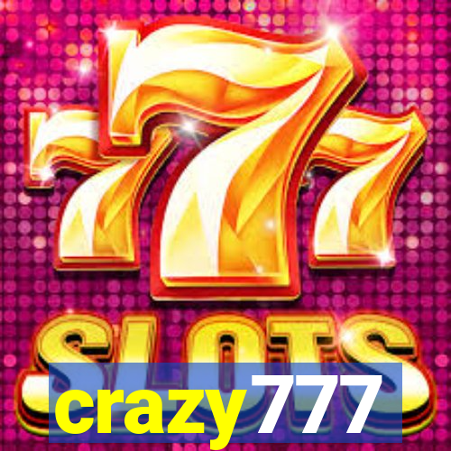 crazy777