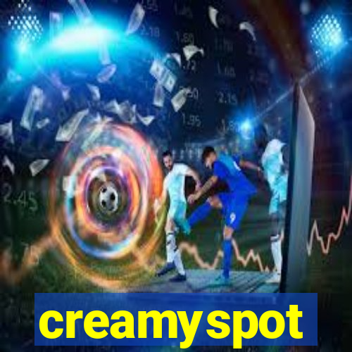 creamyspot