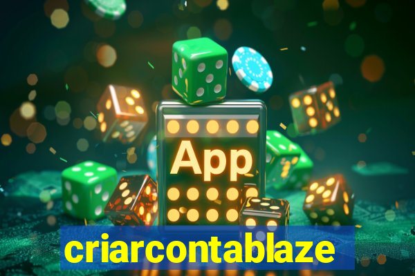 criarcontablaze