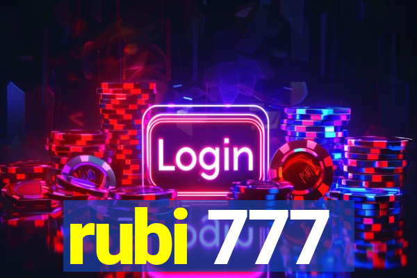 rubi 777