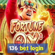 136 bet login