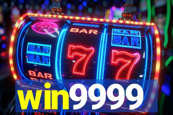 win9999