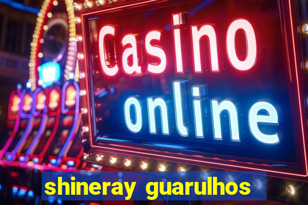 shineray guarulhos