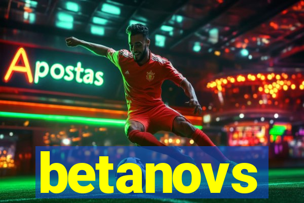 betanovs