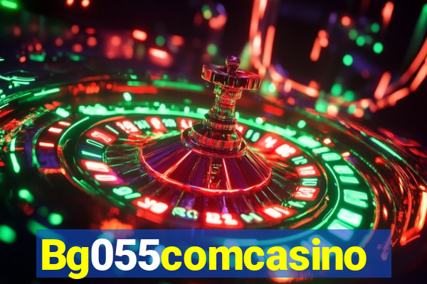 Bg055comcasino