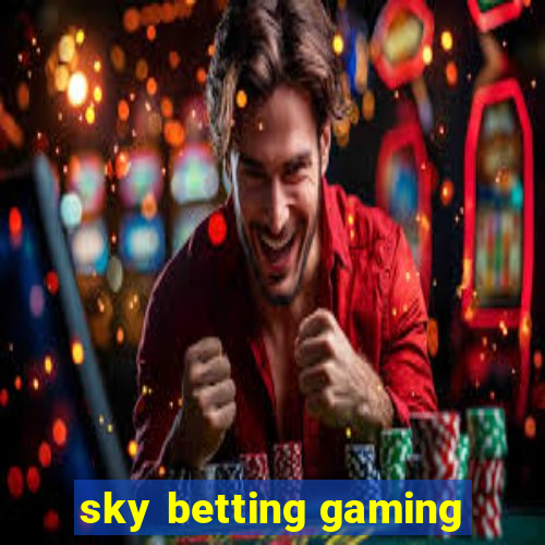 sky betting gaming