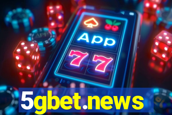 5gbet.news