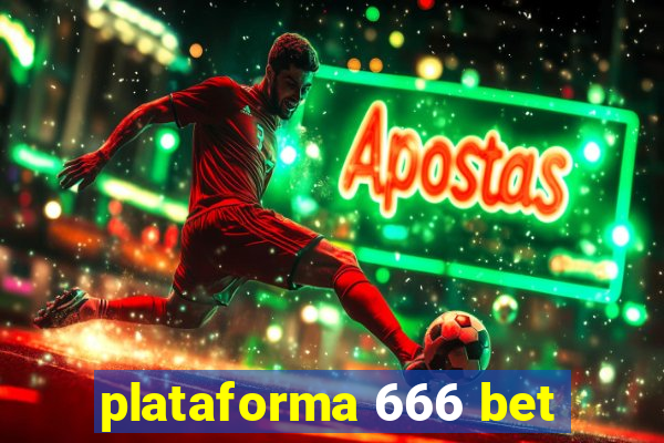 plataforma 666 bet