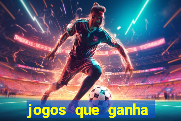 jogos que ganha dinheiro de verdade sem precisar depositar nada