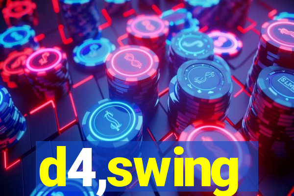 d4,swing