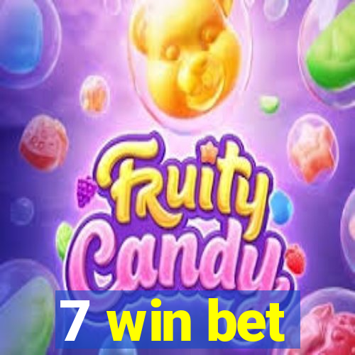 7 win bet