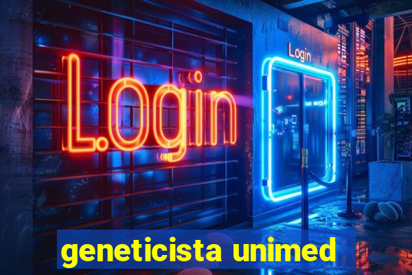 geneticista unimed