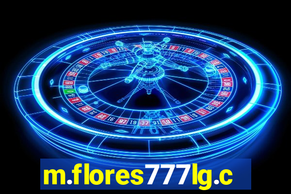 m.flores777lg.com