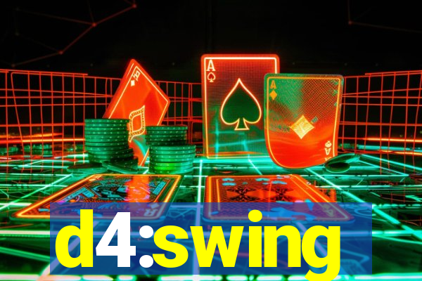 d4:swing