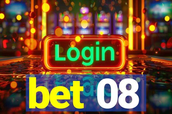 bet 08