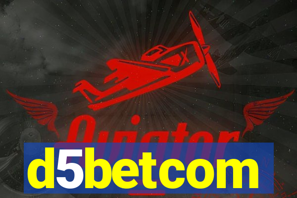 d5betcom