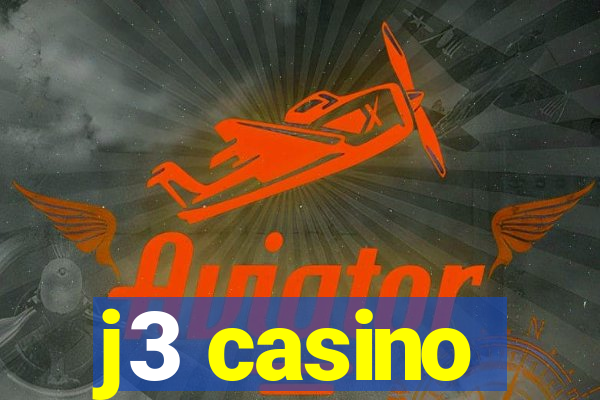 j3 casino