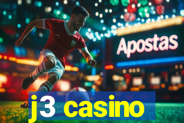 j3 casino