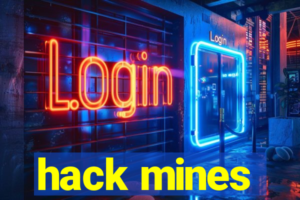 hack mines