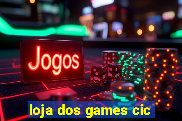 loja dos games cic