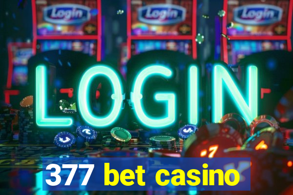 377 bet casino