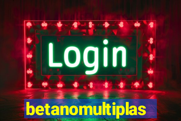 betanomultiplas