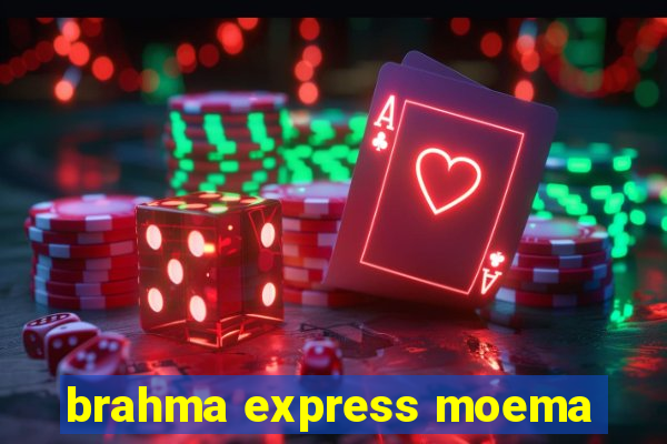 brahma express moema