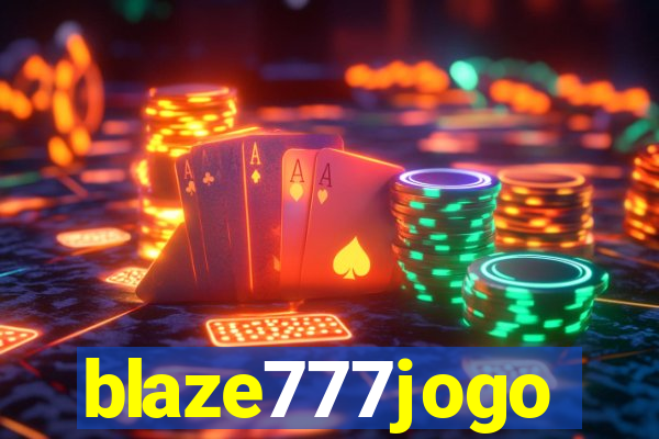 blaze777jogo