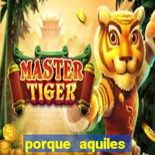 porque aquiles chora por heitor