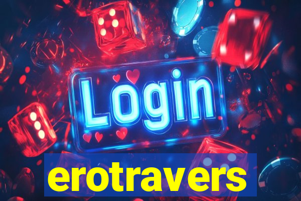 erotravers