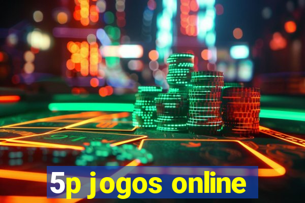 5p jogos online