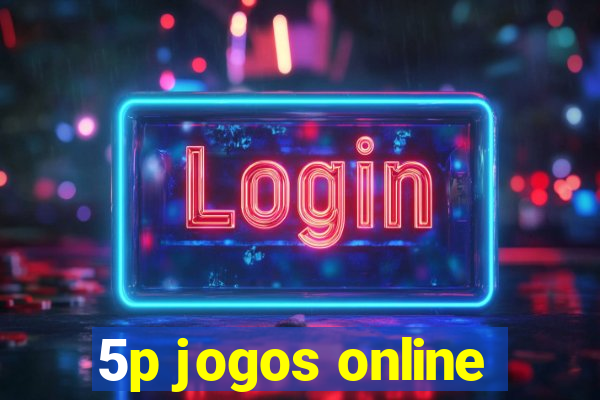 5p jogos online